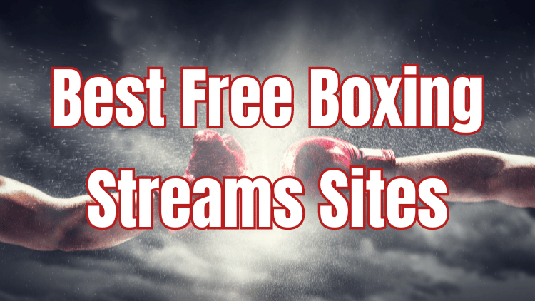 best-sites-free-boxing-streams-1