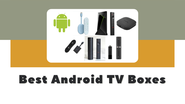 upgrade-your-viewing-with-best-android-tv-boxes-1