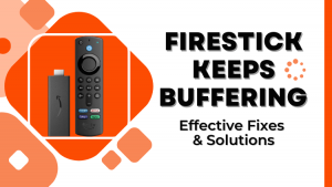 firestick-keeps-buffering-1